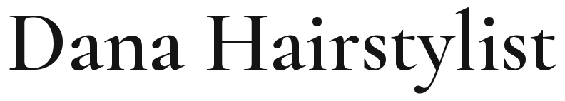 Dana Hairstylist