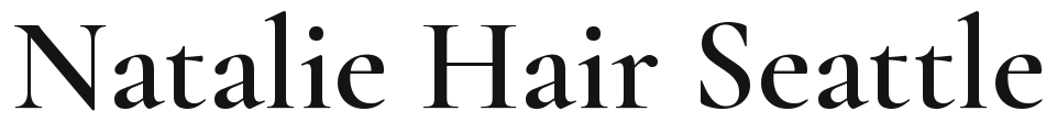 Natalie Hair Seattle
